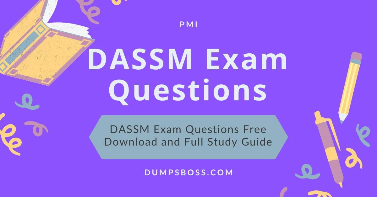 DASSM Exam Questions Free Download and Full Study Guide